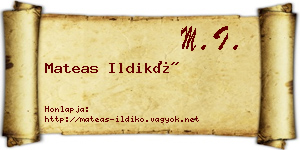 Mateas Ildikó névjegykártya